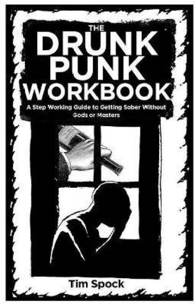 The Drunk Punk Workbook