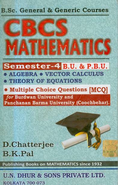 CBCS Mathematics Semester 4 (BURDWAN University And PANCHANAN BARMA University)
