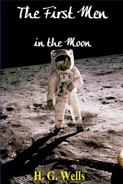 The First Men in the Moon