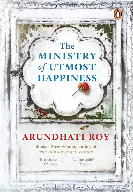 The Ministry Of Utmost Happiness Arundhati Roy