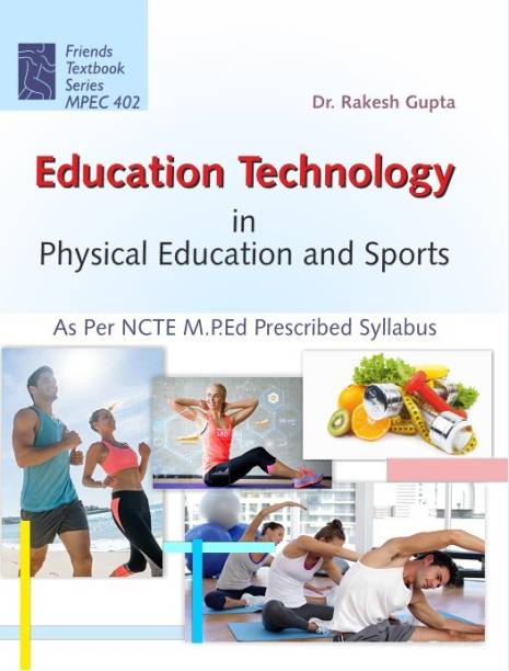 Education Technology in Physical Education : MPED Textbook as per Syllabus