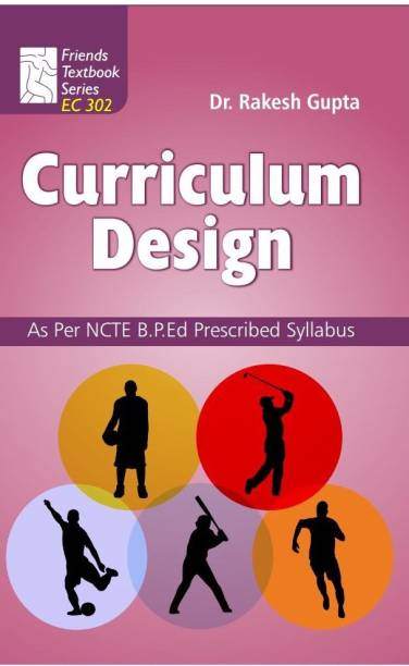 Curriculum Design: Physical Education BPEd Textbook as per Syllabus
