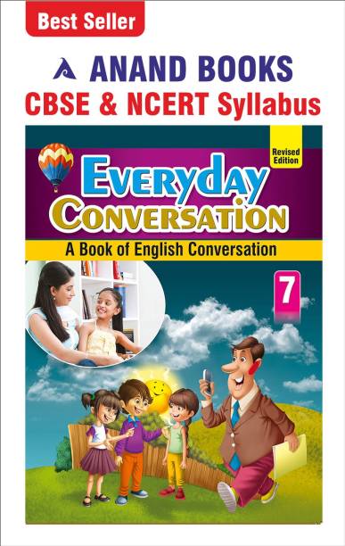 Anand Books Everyday Conversation 7 (English Conversation &amp; Speaking Book For Class 7th Students)