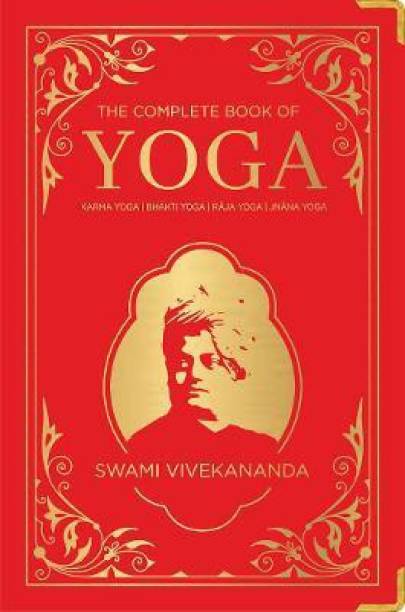 The Complete Book of Yoga - KARMA YOGA | BHAKTI YOGA |...
