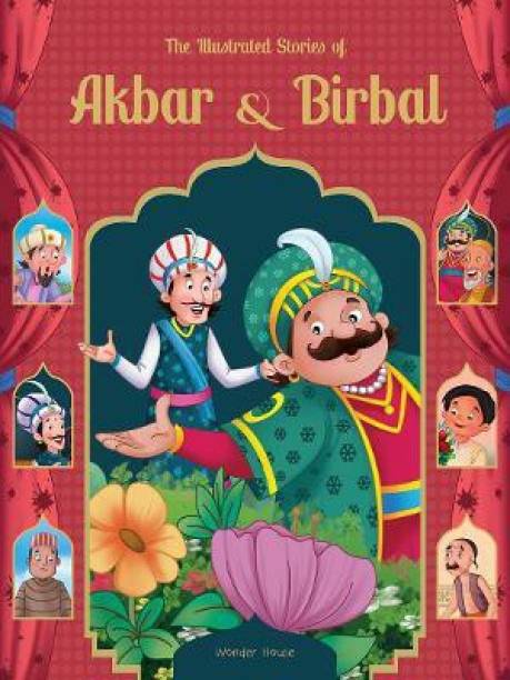 The Illustrated Stories of Akbar and Birbal  - By Miss & Chief