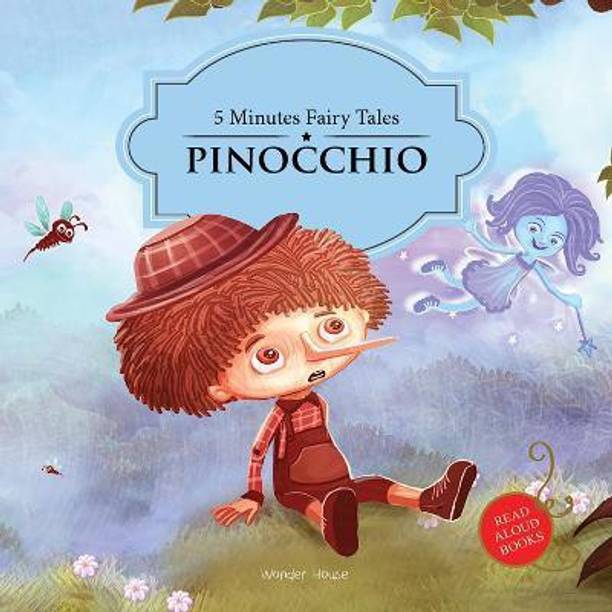 Five Minutes Fairy Tales Pinocchio  - By Miss & Chief
