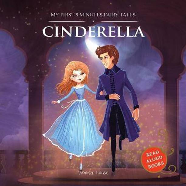 My First 5 Minutes Fairy Tales Cinderella  - By Miss & Chief