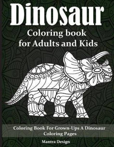 Dinosaur Coloring book for Adults and Kids