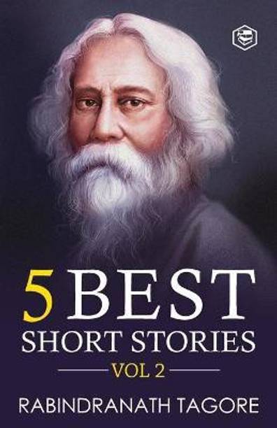 Rabindranath Tagore5 Best Short Stories Vol 2