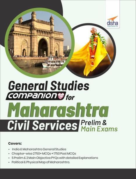 General Studies Companion for Maharashtra Civil Services Prelim and Main Exams