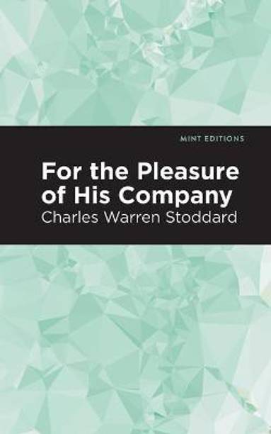 For the Pleasure of His Company