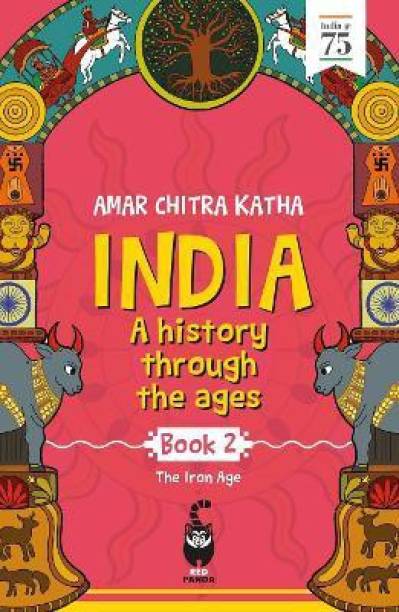 India: A History Through the Ages Book 2: