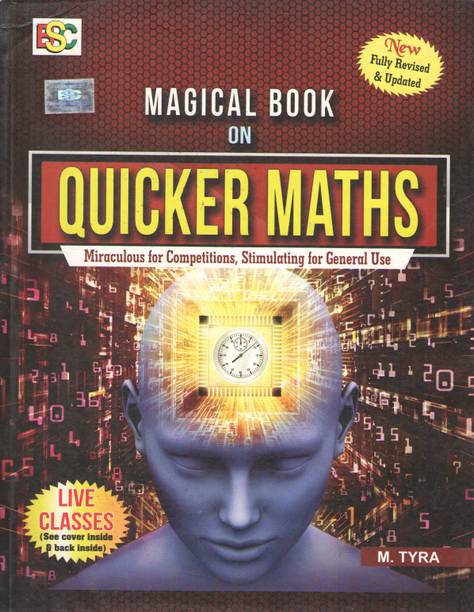 Magical Book On Quicker Maths (Miraculous For Competitions, Stimulating For General Use) By M Tyra