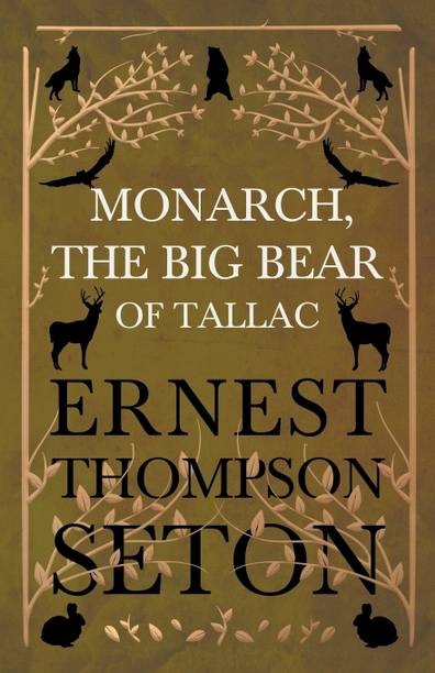 Monarch, The Big Bear Of Tallac