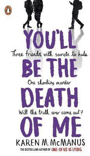 You'll Be the Death of Me