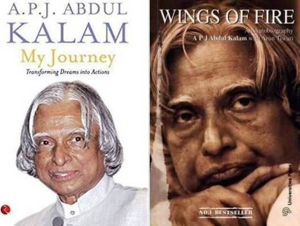 My Journey - Transforming Dreams Into Actions And Wings Of Fire: An Autobiography Of Abdul Kalam