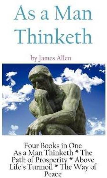 As A Man Thinketh