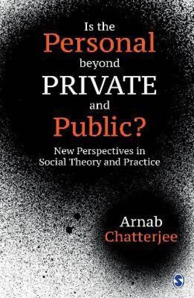 Is the Personal beyond Private and Public?  - New Perspectives in Social Theory and Practice