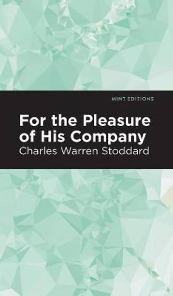 For the Pleasure of His Company