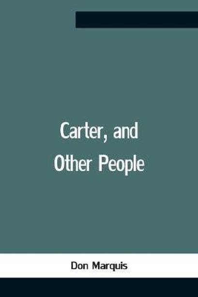Carter, And Other People
