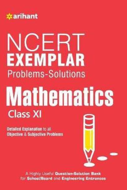 Ncert Exemplar Problems-Solutions Mathematics Class 11th  - Detailed Explanation to All Objective & Subjective Problems