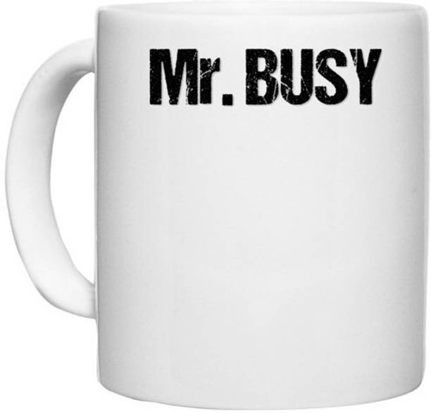 UDNAG White Ceramic Coffee / Tea 'Busy | Mr. Busy' Perfect for Gifting [330ml] Ceramic Coffee Mug