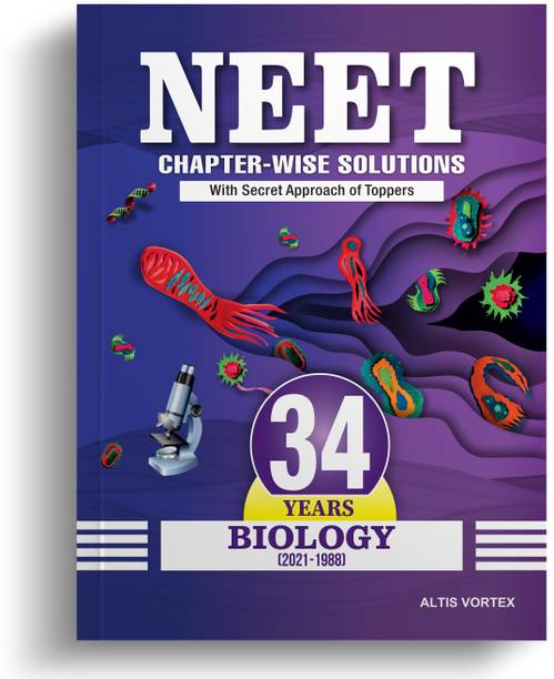 NEET 34 Years Chapter-wise Solutions with Topper's Secret Approach & NCERT Page-wise Reference - Biology (2021-1988) Papers
