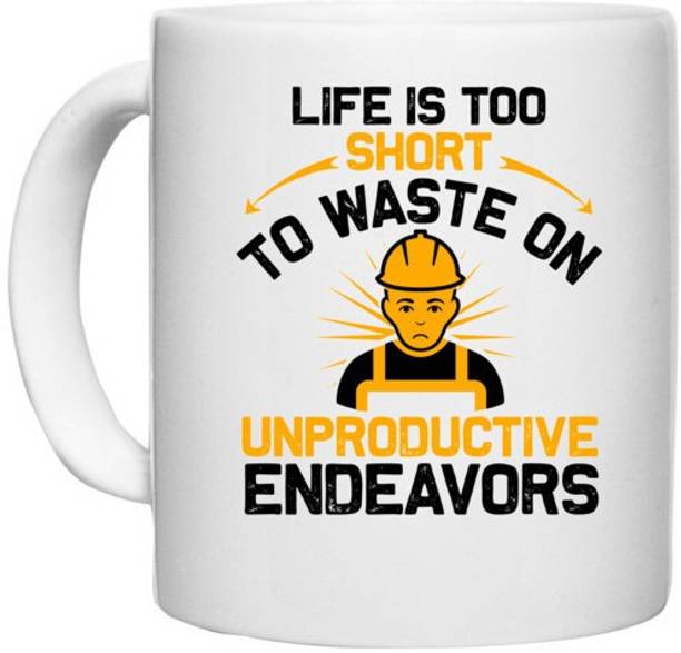 UDNAG White Ceramic Coffee / Tea 'Life | life is too short to waste on unproductive endeavors' Perfect for Gifting [330ml] Ceramic Coffee Mug