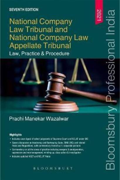 National Company Law Tribunal and National Company Law Appellate Tribunal - Law, Practice & Procedure