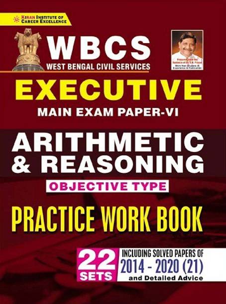 WBCS Executive Main Exam Paper 4 Arithmetic and Reasoning Objective Type Practice Work book(English Medium)(3449)