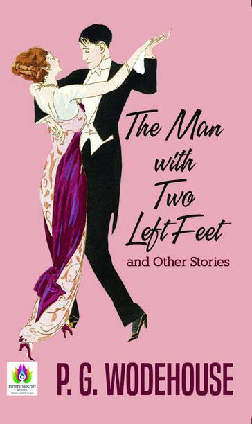 The Man with Two Left Feet, and Other Stories