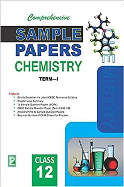 Comprehensive Sample Papers Chemistry XII (Term-I)
