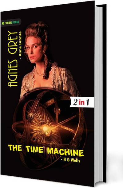 Agnes Grey and The Time Machine