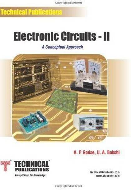 Electronic Circuits - II - A Conceptual Approach
