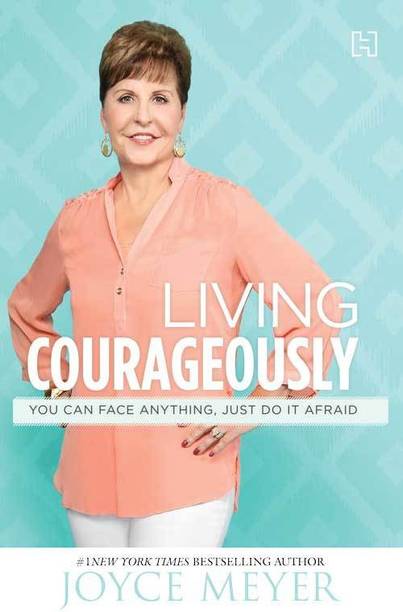 LIVING COURAGEOUSLY