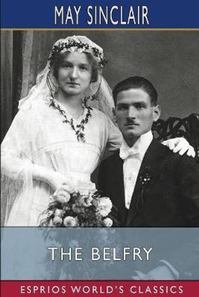 The Belfry (Esprios Classics)