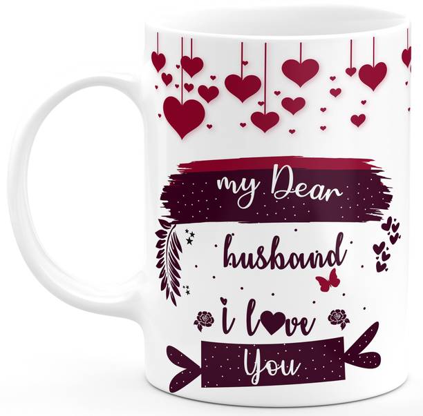TrendoPrint My Dear Husband I Love You Gift For Hubby Husband Partner Lovers Happy Birthday Happy Anniversary Printed Microwave Safe White Ceramic Coffee Mug