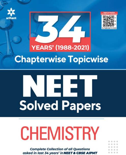 34 Years Chapterwise Topicwise Solved Papers� NEET Chemistry 2022