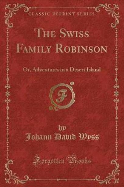 The Swiss Family Robinson