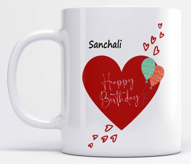 LOROFY Name Sanchali Printed Happy Birthday Heart Design Ceramic Coffee Mug