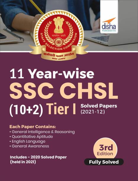 11 Year-Wise Ssc - Chsl (10+2) Tier I Solved Papers (2021 - 12)