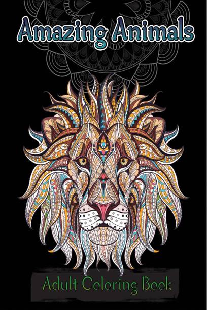 Amazing Animals Adult Coloring Book  - Amazing Mandala Adult Coloring Book | Stress Relieving Mandala Animal Designs, Relaxation Coloring Pages