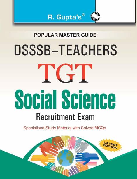 DSSSB: Teachers TGT Social Science Recruitment Exam