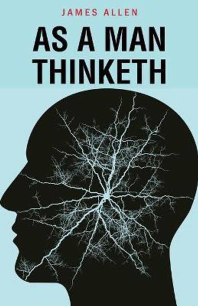 As a Man Thinketh