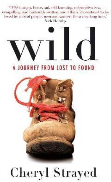 Wild  - A Journey from Lost to Found