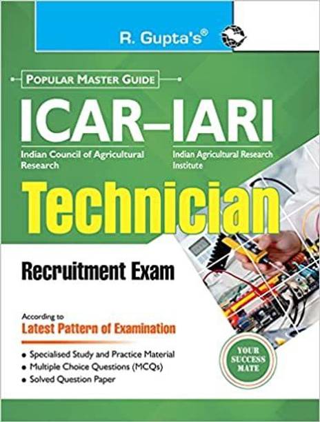 ICAR-IARI: Technician Recruitment Exam Guide Paperback – R. GUPTA