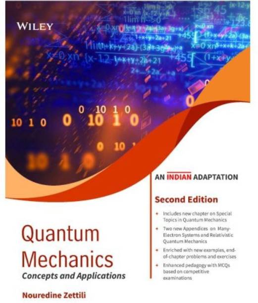 Quantum Mechanics, 2ed (An Indian Adaptation): Concepts and Applications