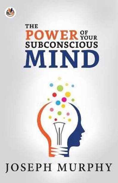 The Power of Your Subconscious Mind  - The Power of Your Subconscious Mind Murphy Joseph