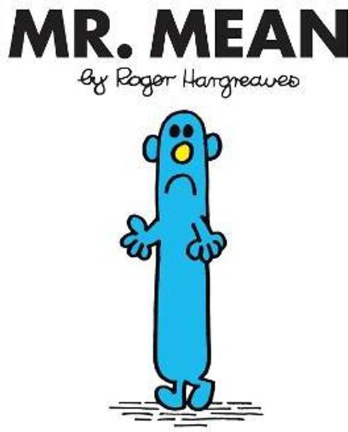 Mr. Mean