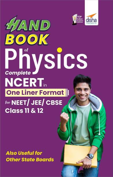 Handbook of Physics - Complete Ncert in One Liner Format for Neet/ Jee/ Cbse Class 11 & 12